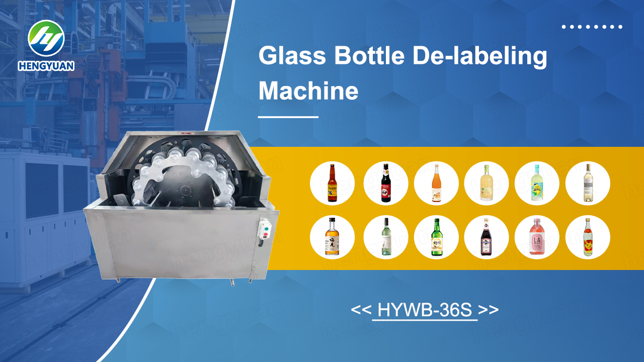 HYWB-36S Glass Bottle De-labeling Machine